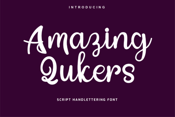 Amazing Qukers: A Font for Elegant Expression