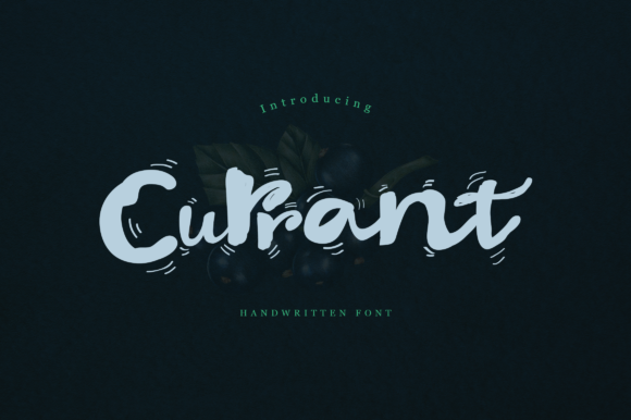 Currant: The Handwritten Font That Elevates Your Digital Brand
