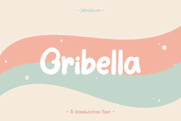 Oribella: A Handwritten Font for Creative Projects